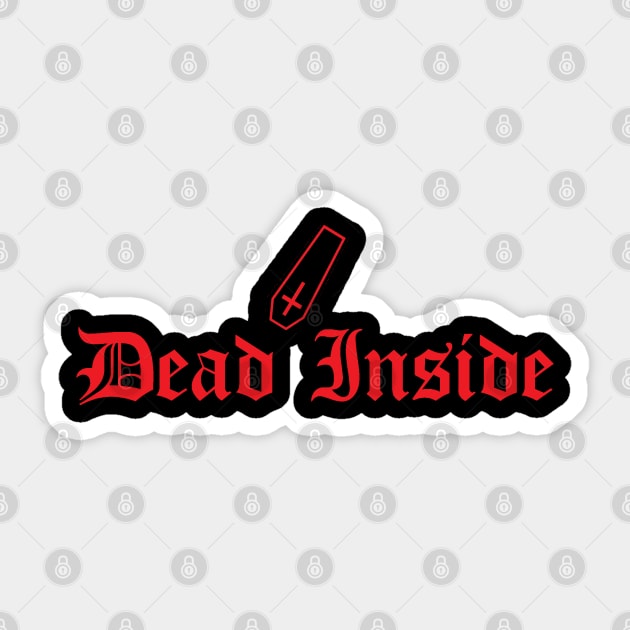Dead Inside Red Sticker by btcillustration